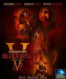 电影:亚种5:血起